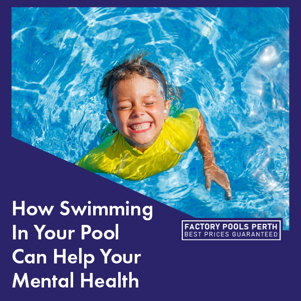 how-swimming-in-your-pool-can-help-your-mental-health-featuredimage