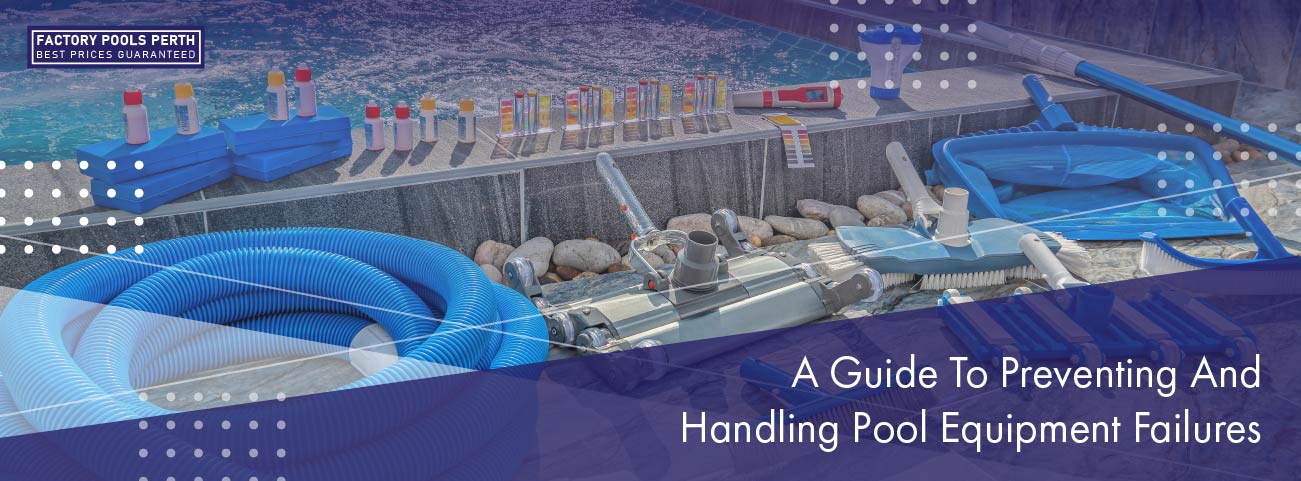 a-guide-to-preventing-and-handling-pool-equipment-failures-banner