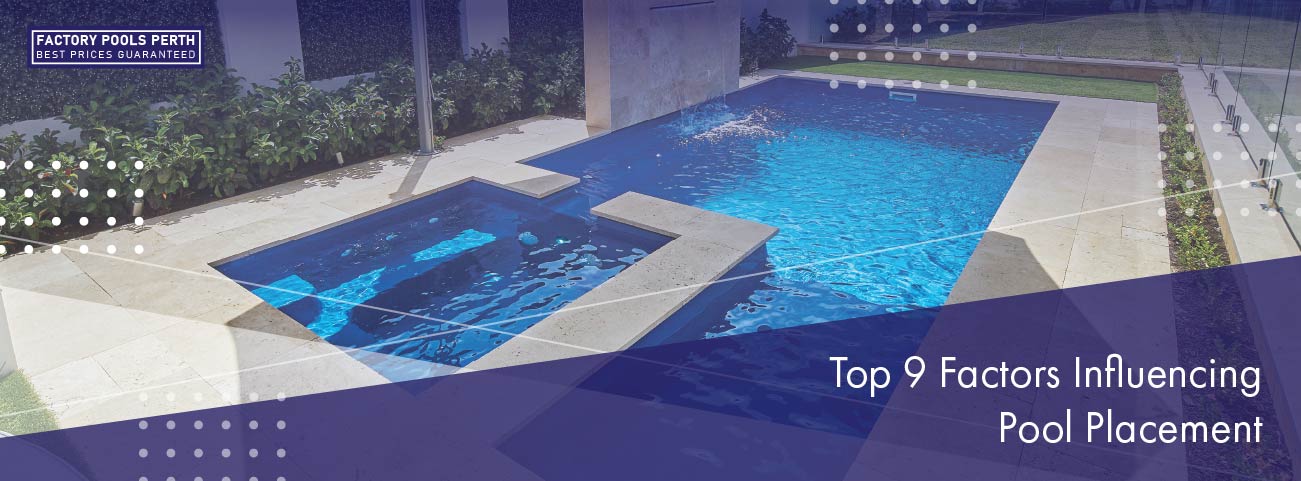 top-9-factors-influencing-pool-placement-banner